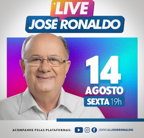José Ronaldo fará live para anunciar nome do pré-candidato a prefeito do grupo